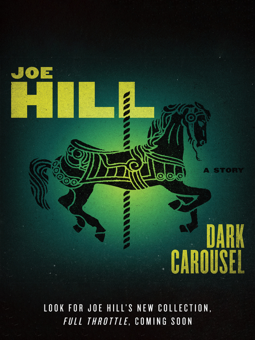 Title details for Dark Carousel by Joe Hill - Available